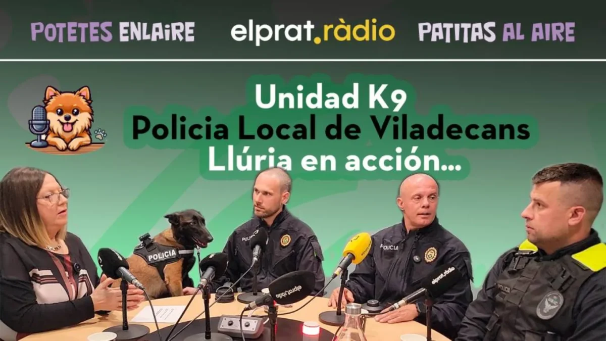 Patitas al Aire · Unidad K9 de la Policía Local de Viladecans